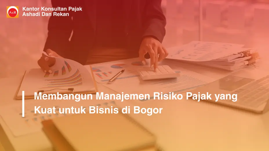 manajemen risiko pajak Bogor