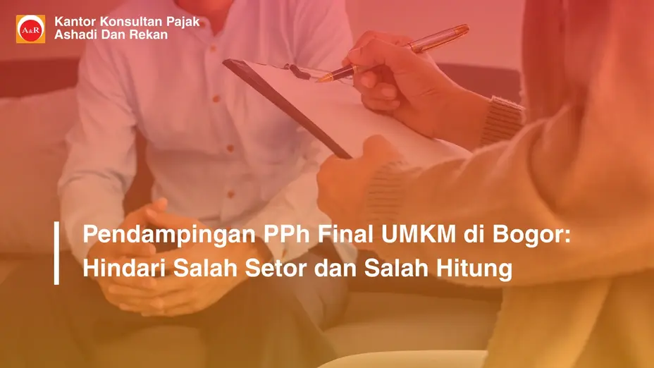 pendampingan PPh Final UMKM Bogor