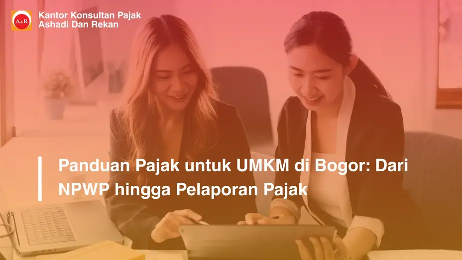 panduan pajak untuk UMKM Bogor