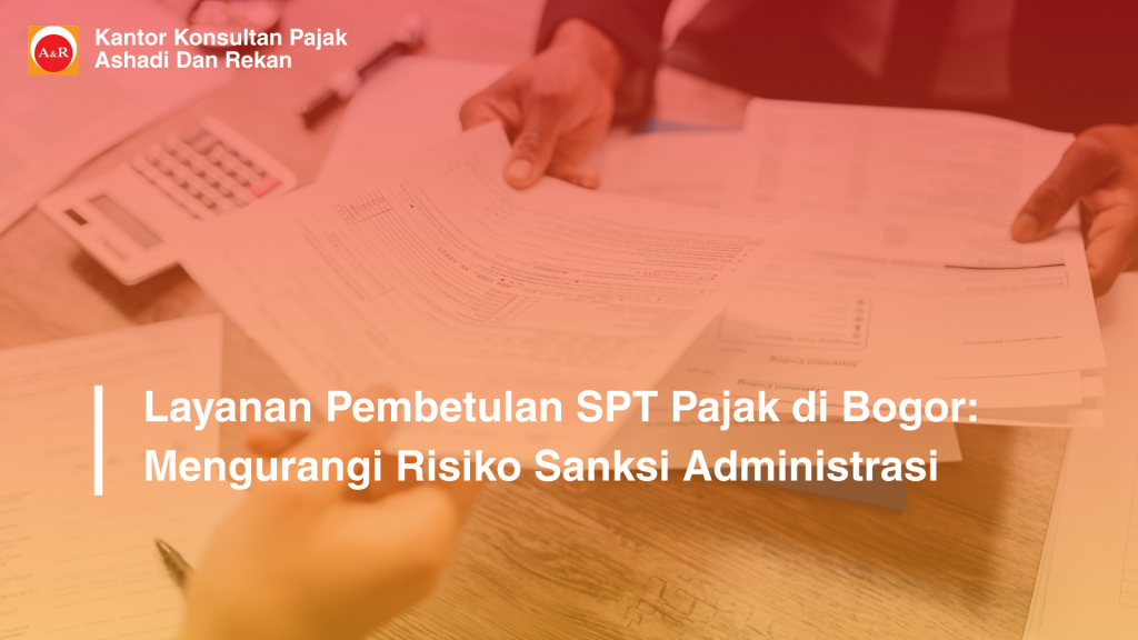 layanan pembetulan SPT pajak Bogor